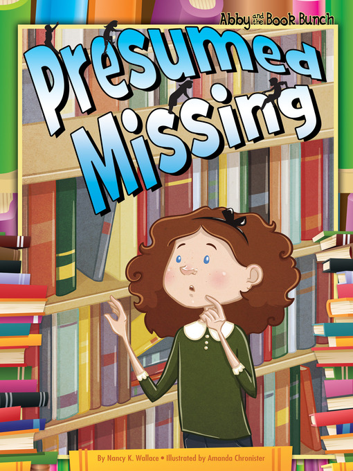 Title details for Presumed Missing by Nancy Wallace - Available
